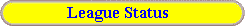 League Status